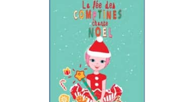 La Fée des Comptines Chante Noël