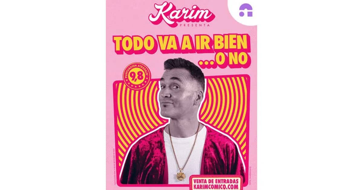 Todo Va a Ir Bien... O No - Karim