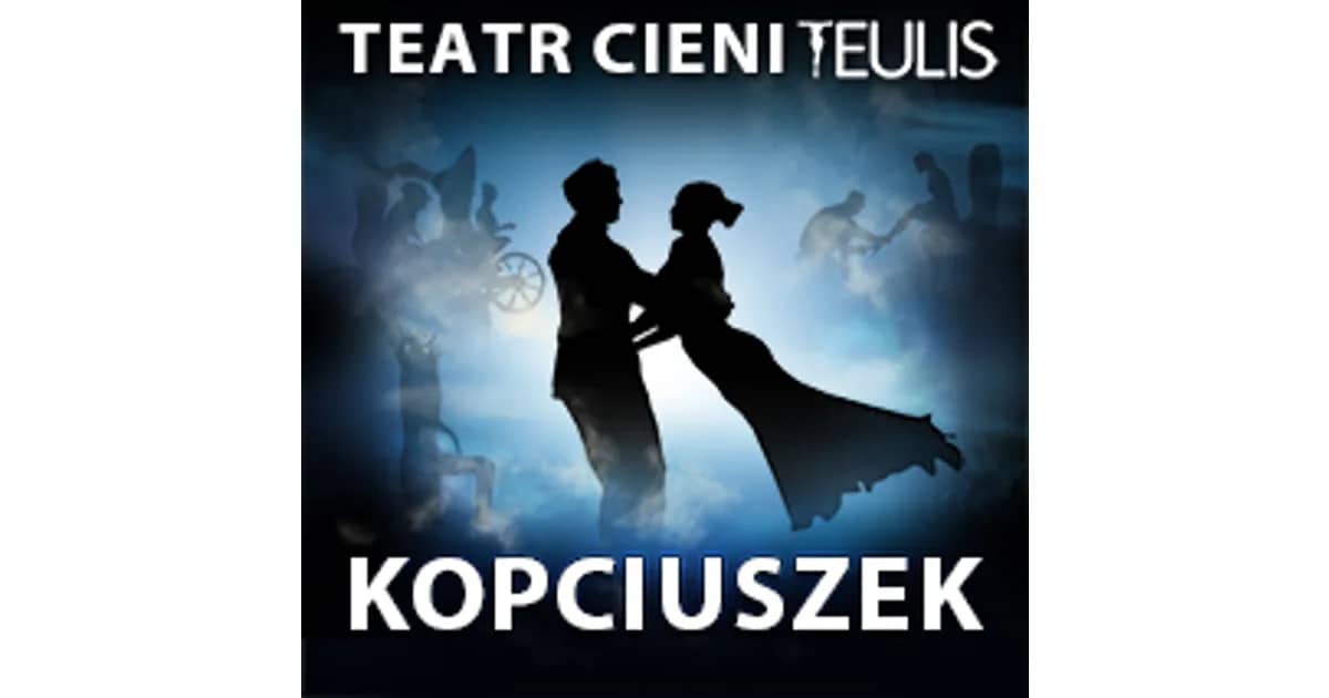 TEATR CIENI TEULIS - Spektakl Familijny Kopciuszek