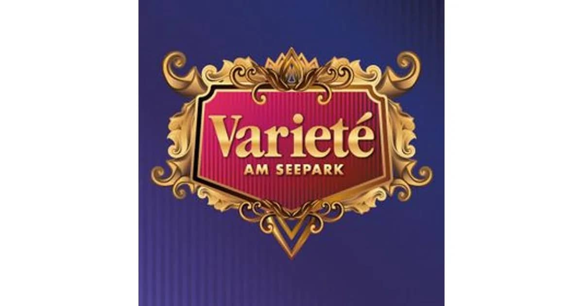 Varieté am Seepark 2026