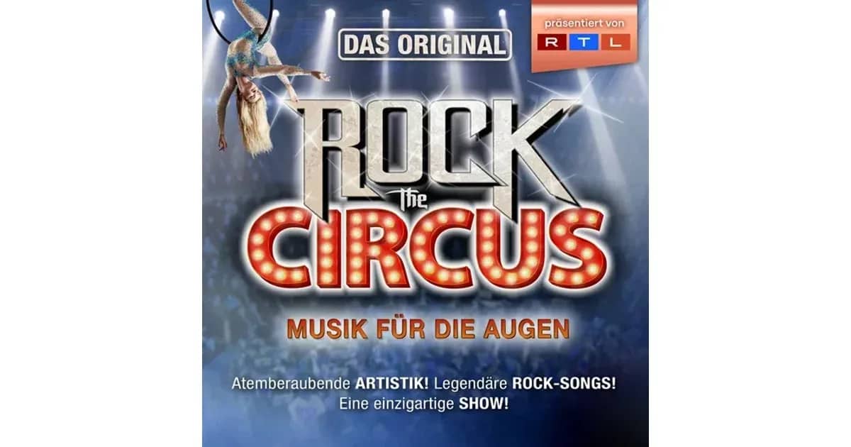 Rock the Circus - Musik für die Augen