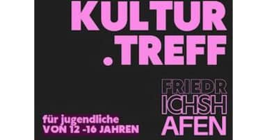 Kultur.Treff 12+