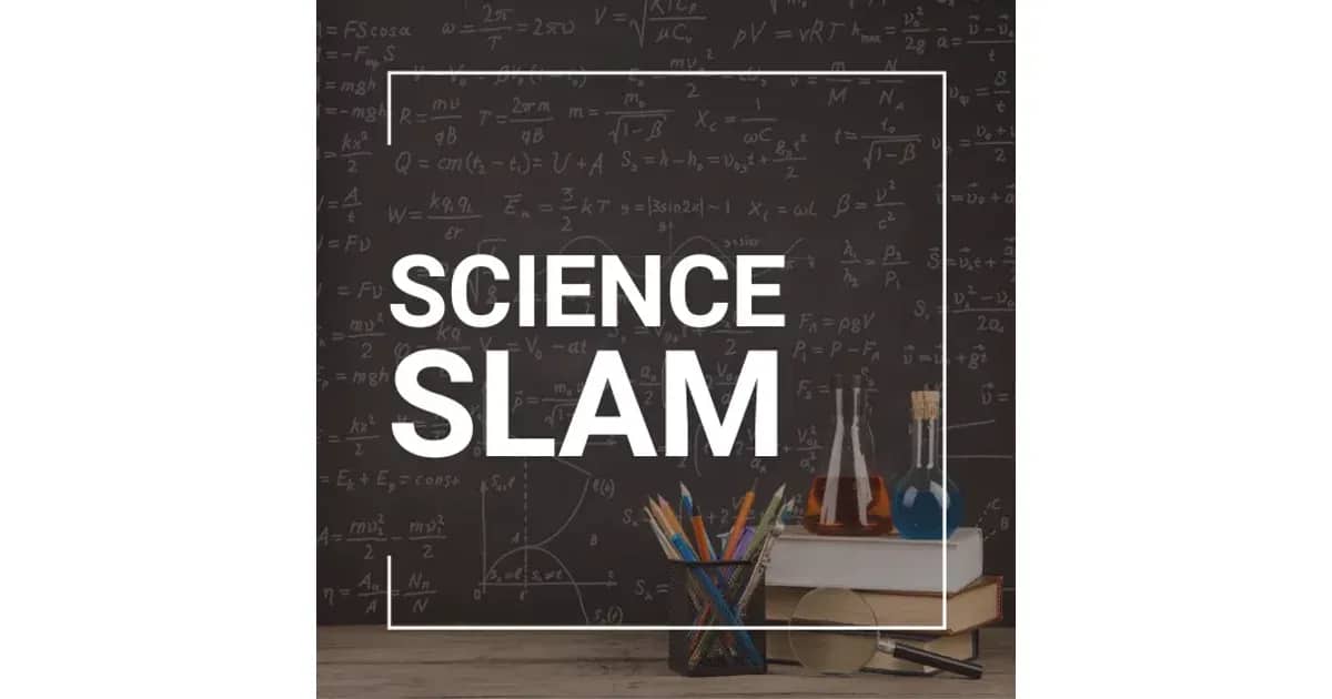 SCIENCE SLAM - Wissenschaft, die rockt! - KAMMGARN + SWK X SCIENCE