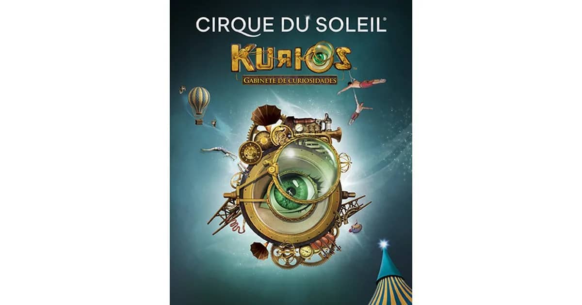 Cirque Du Soleil - Kurios