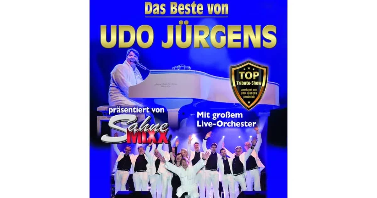 DAS BESTE VON UDO JÜRGENS - By SahneMixx
