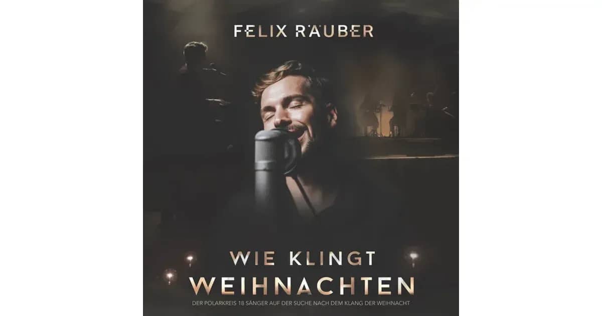 Felix Räuber - Wie klingt Weihnachten 2026