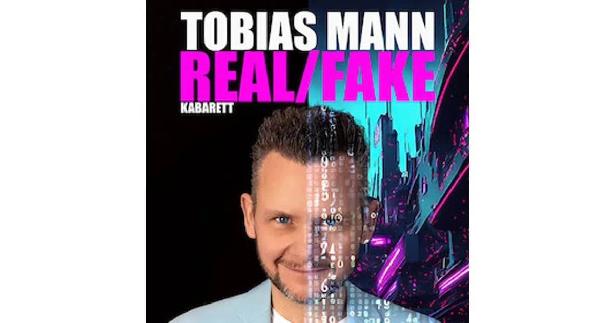 Tobias Mann - Real/Fake