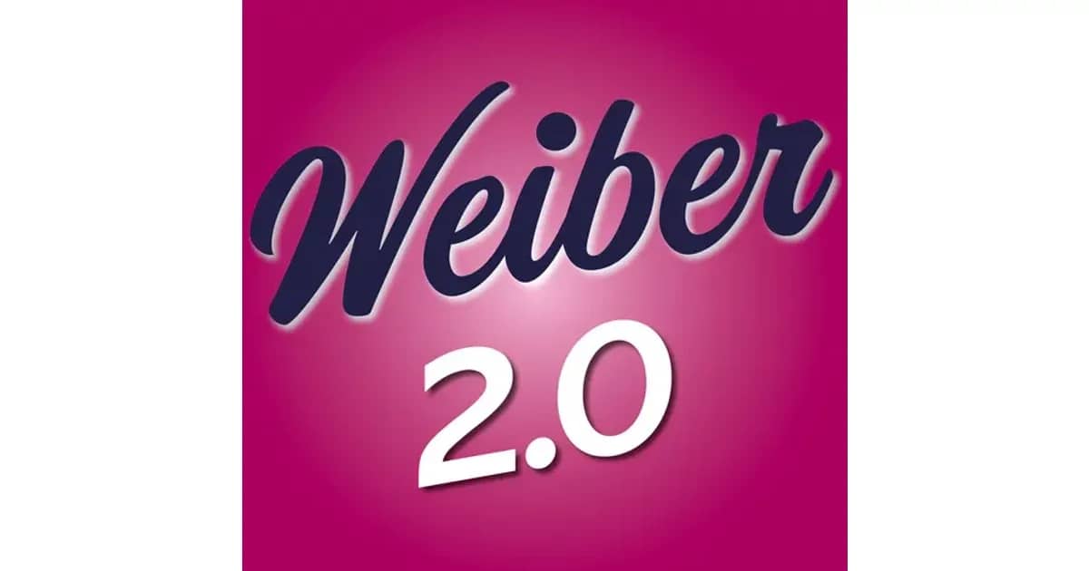 Weiber 2.0 - Der Mädelsabend geht weiter