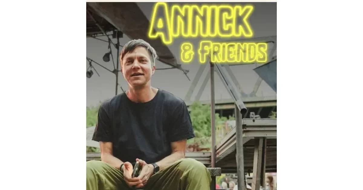 Annick & Friends