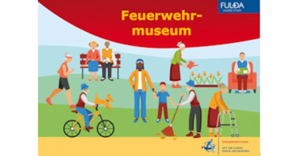 Besuch des Deutschen Feuerwehr-Museums - Seniorenbüro Stadt Fulda