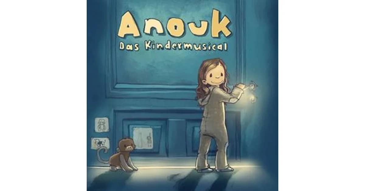 ANOUK – Das Kindermusical - ANOUK – Das Kindermusical event poster