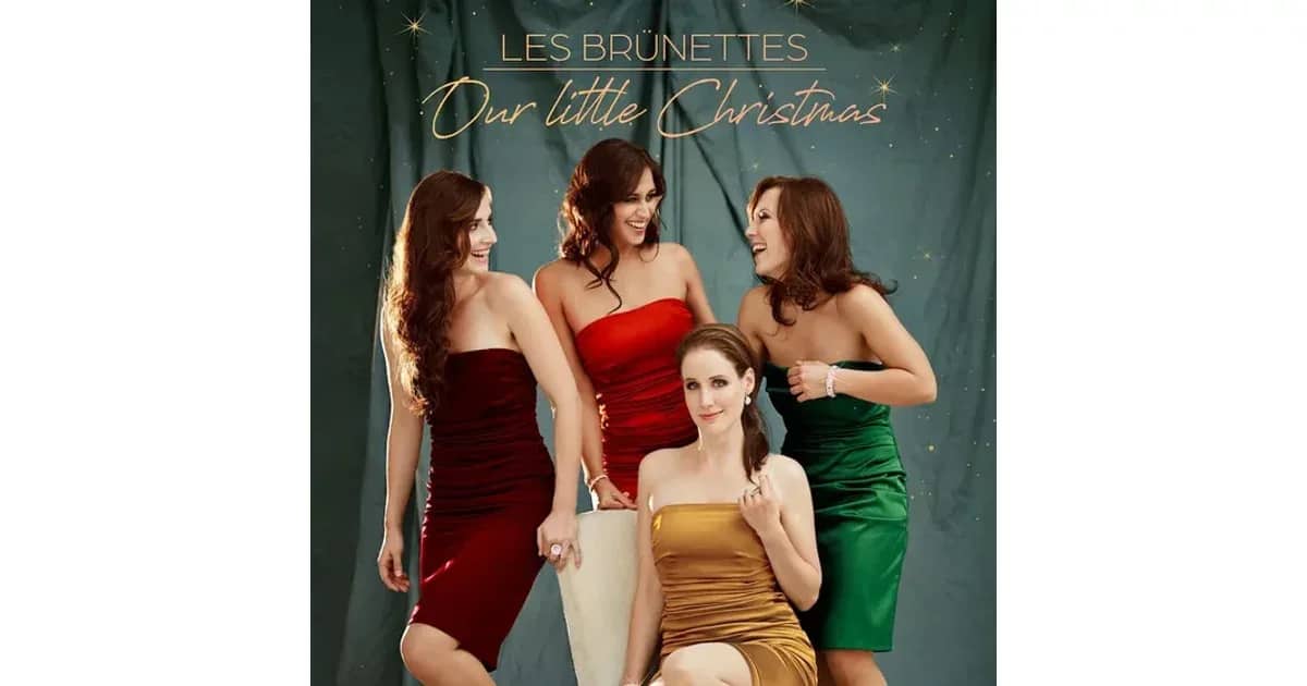 Les Brünettes - Our little Christmas