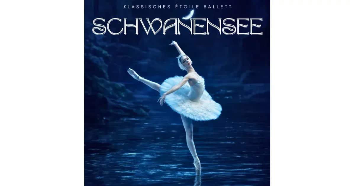 Ballet "Schwanensee" - European Tour 2026/2027