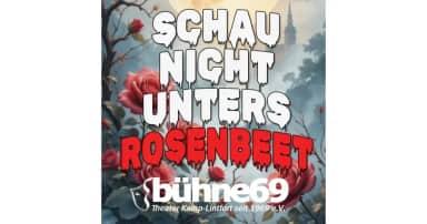 SCHAU NICHT UNTERS ROSENBEET