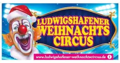 23. Ludwigshafener Weihnachtscircus