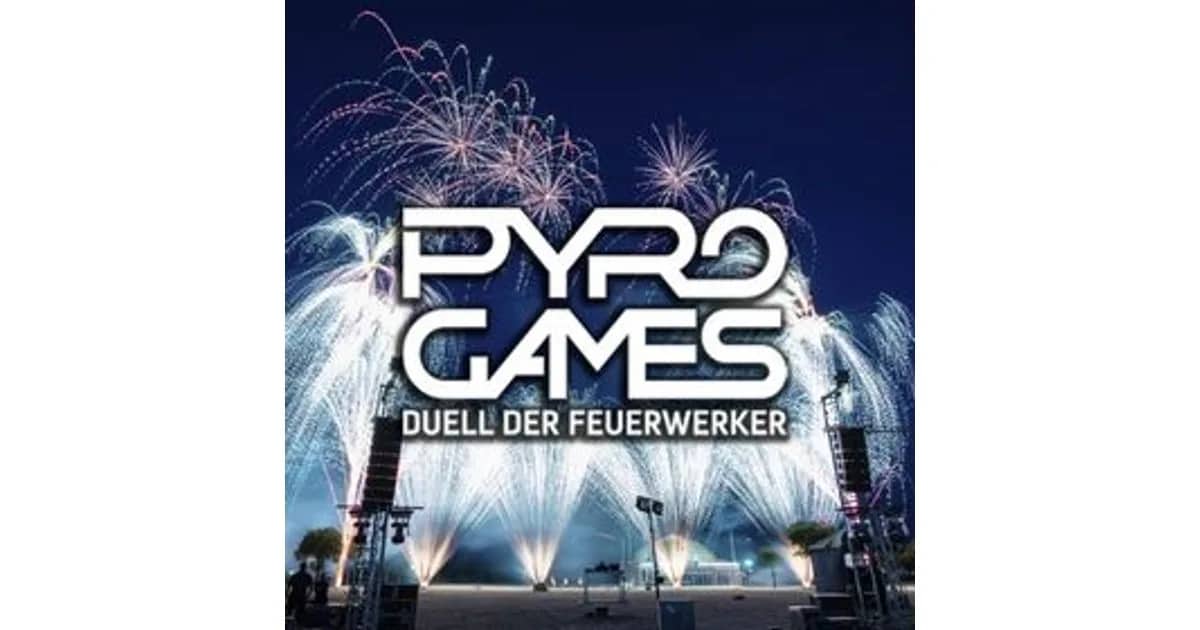 PYRO GAMES 2026 - Duell der Feuerwerker