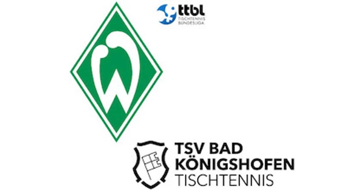 SV Werder Bremen - alle Heimspiele 2026/27 - SV Werder Bremen - TSV Bad Königshofen