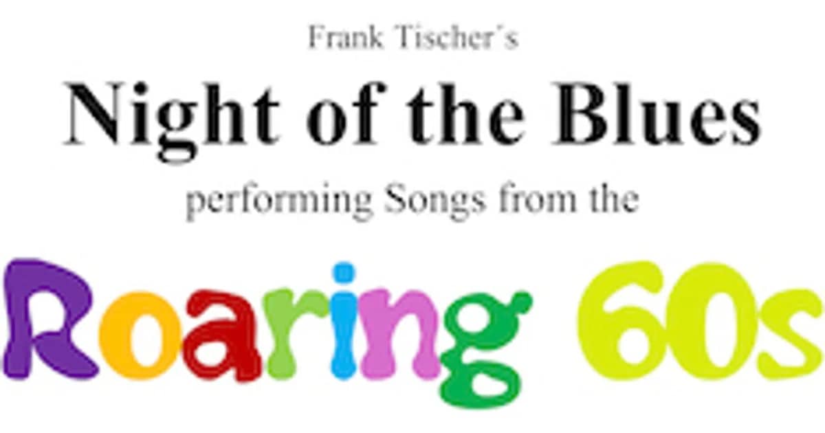 Night of the Blues - "Songs from The Roaring 60s"