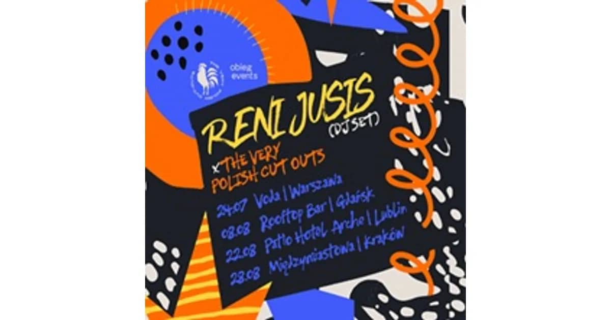 Reni Jusis (DJ set) x The Very Polish Cut Outs