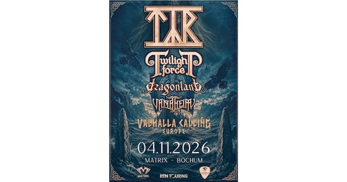Týr / Twilight Force / Dragonland / Vanaheim - VALHALLA CALLING EUROPE 2026