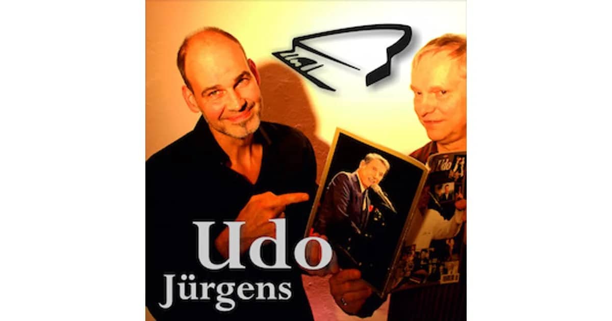 Fremdveranstaltungen 2026 - Udo Jürgens – Sein Leben, seine Lieder