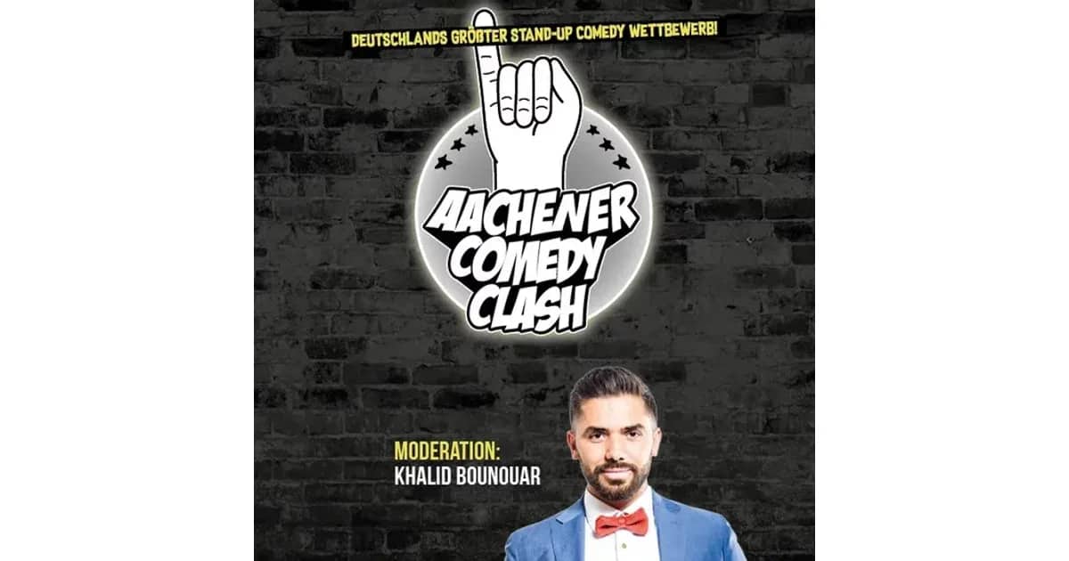 Aachener Comedy Clash - Moderation: Khalid Bounouar