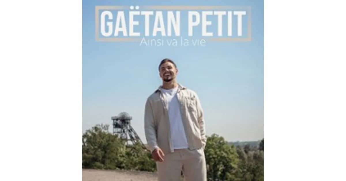 Gaëtan Petit - Ainsi Va la Vie