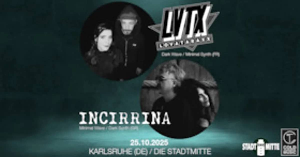 Lovataraxx & Incirrina