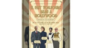Il fait Toujours Beau à Hollywood