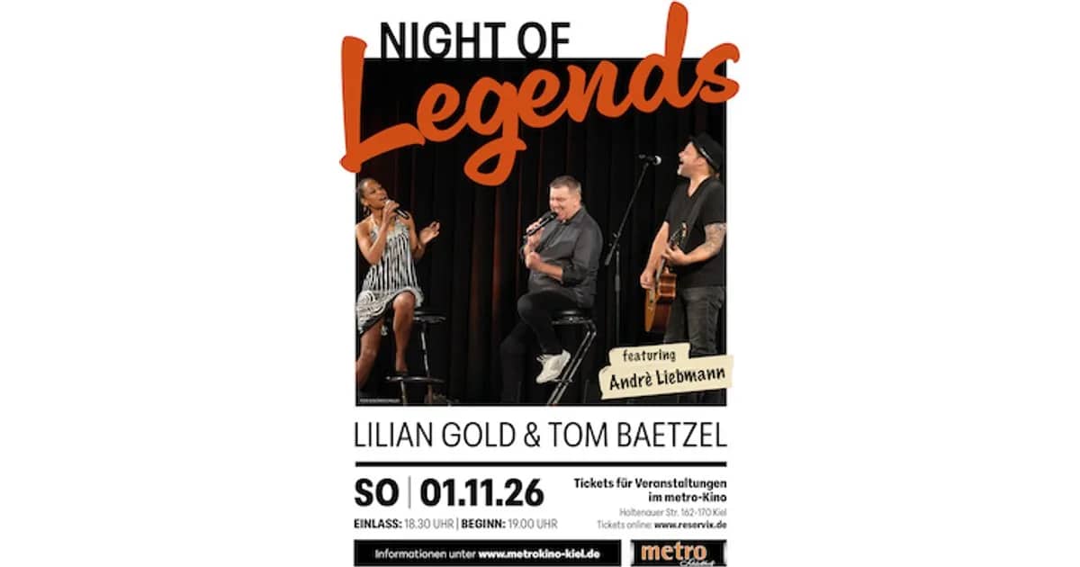 LILIAN GOLD & TOM BAETZEL feat. ANDRE LIEBMANN - NIGHT OF LEGENDS