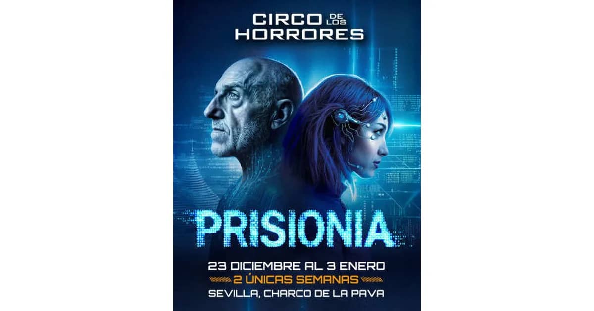 Circo de los Horrores presenta: PrisionIA