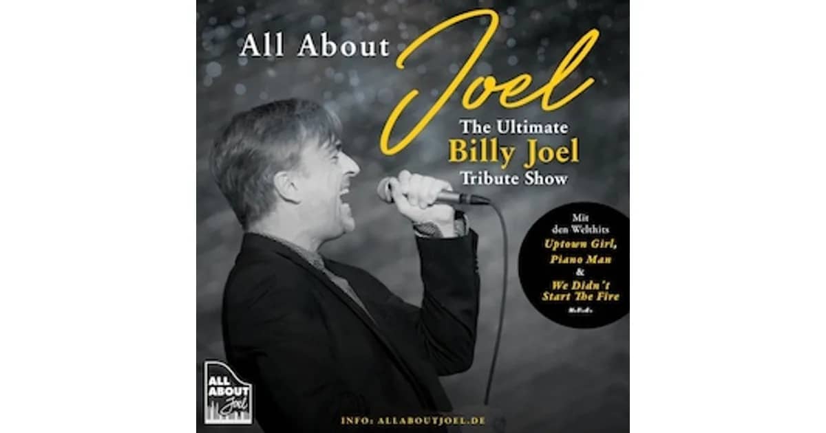All About Joel - A Tribute To Billy Joel