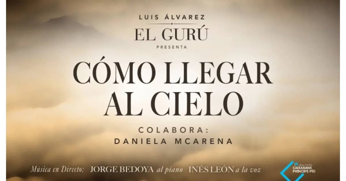 Luis Álvarez - Cómo llegar al Cielo