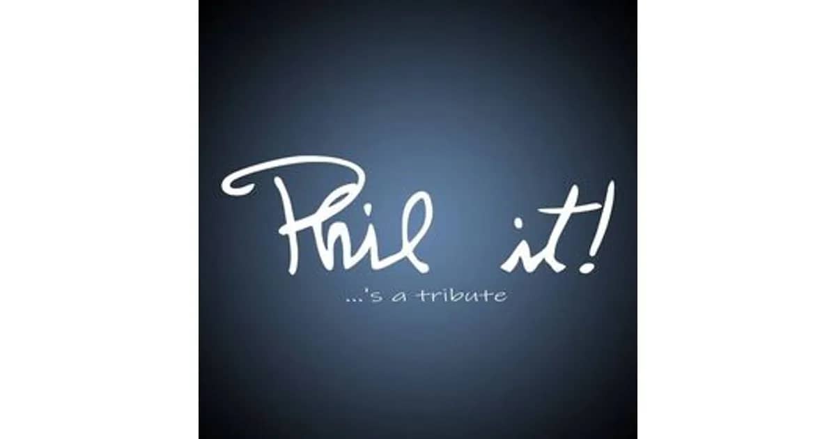 Phil It! - Phil Collins & Genesis Tribute Show
