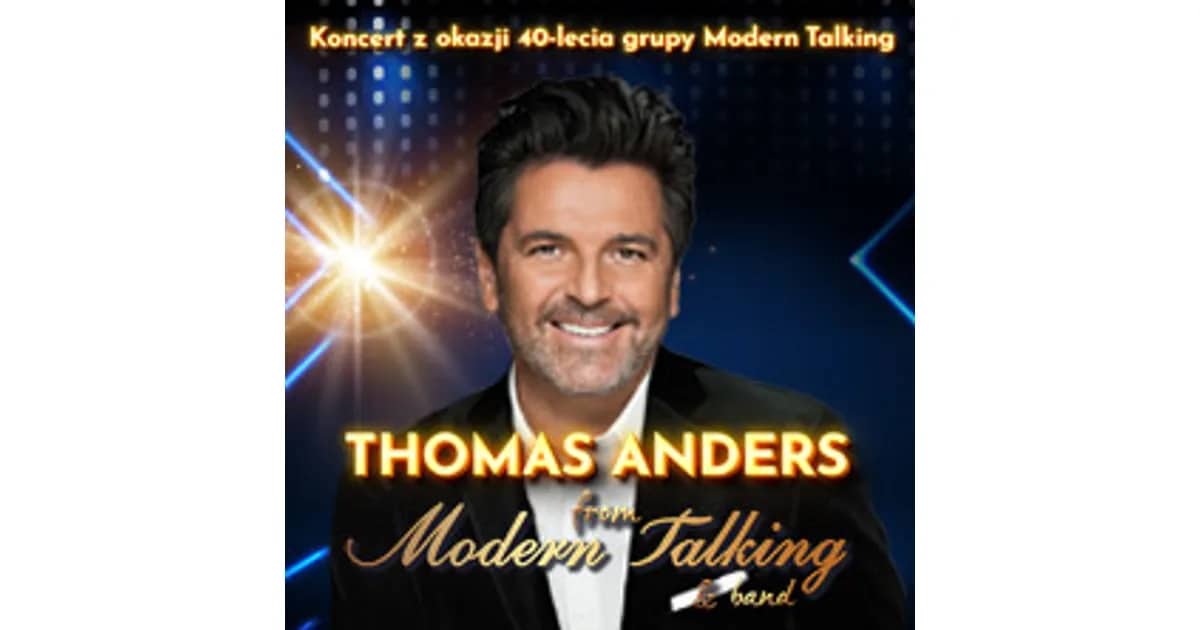 Thomas Anders from Modern Talking & Band. Specjalny koncert z okazji 40-lecia gr