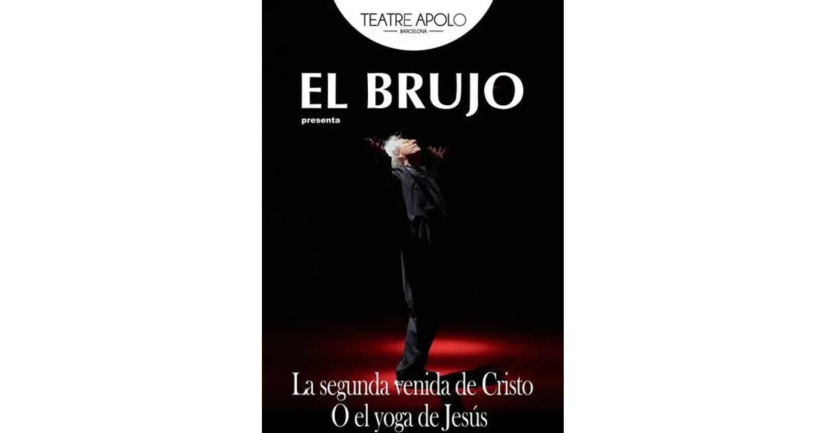 El Brujo – La segunda venida de Cristo