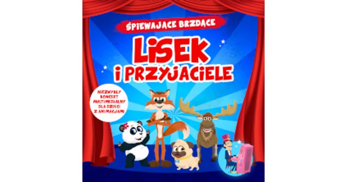 Śpiewające Brzdące: Lisek i Przyjaciele