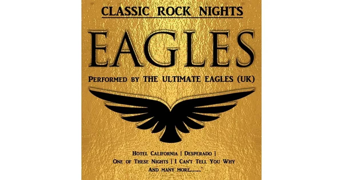 ULTIMATE EAGLES - Eagles Music Show