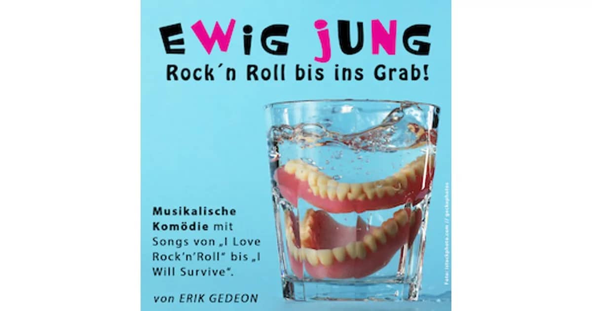 Ewig jung - Rock´n Roll bis ins Grab
