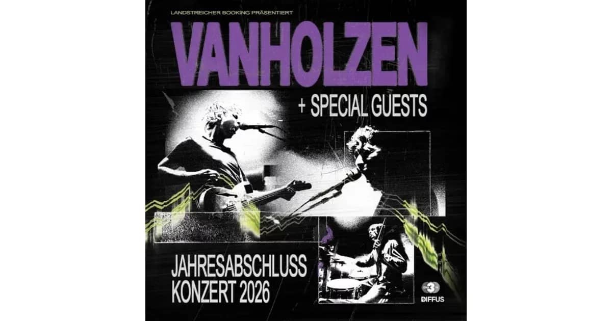VAN HOLZEN - Jahresabschluss Konzert 2026