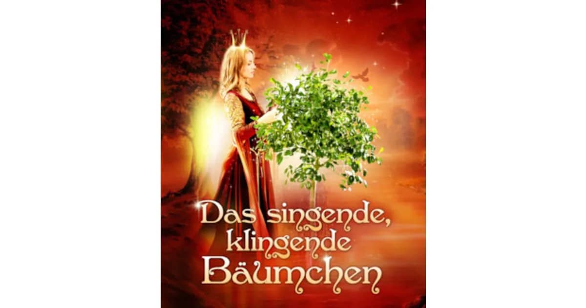 Das Singende Klingende Bäumchen - Der DEFA-Märchenklassiker endlich LIVE! - das Boulevardtheater Dresden On Tour