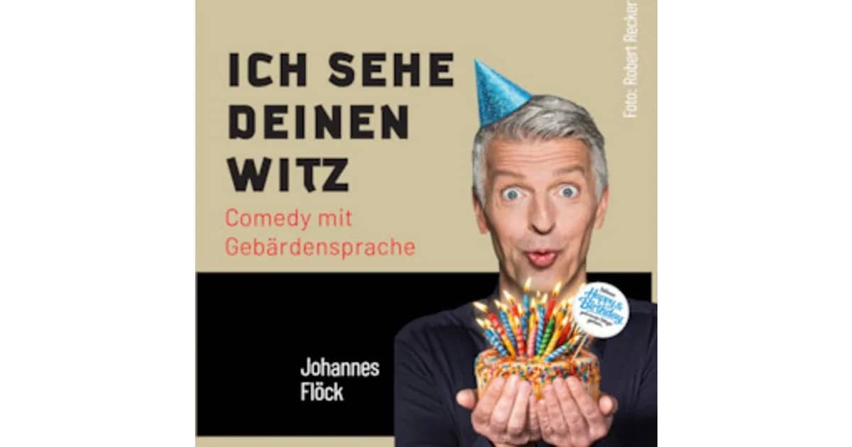 Ich sehe deinen Witz - Ich sehe deinen Witz - Comedy mit Gebärdensprache