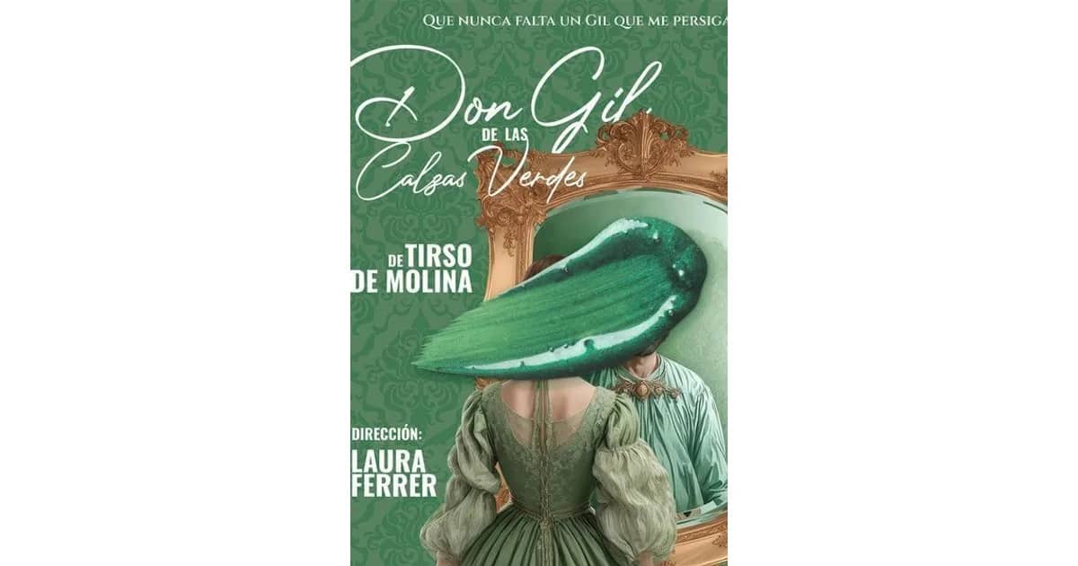 Don Gil De Las Calzas Verdes