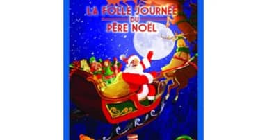 La Folle Journée Magique du Père Noël