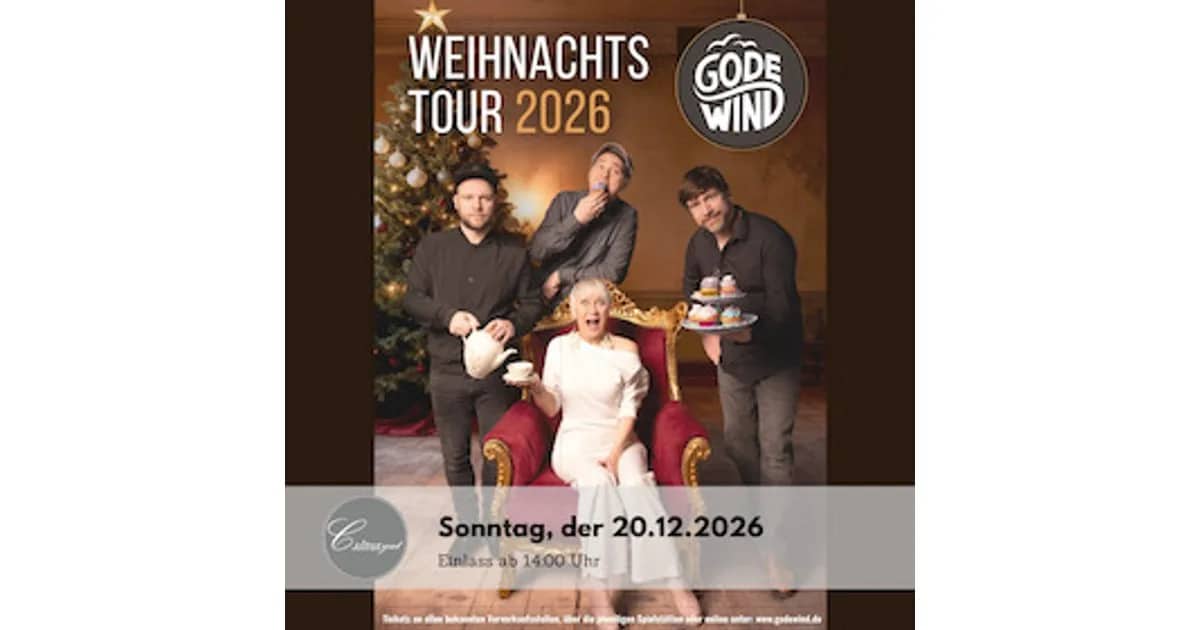 Godewind Weihnachtstournee 2026 - Eine musikalische Winterreise zwischen Tradition und Moderne
