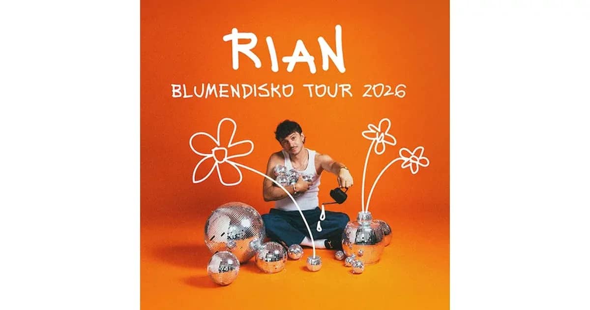 RIAN - BLUMENDISKO Tour 2026