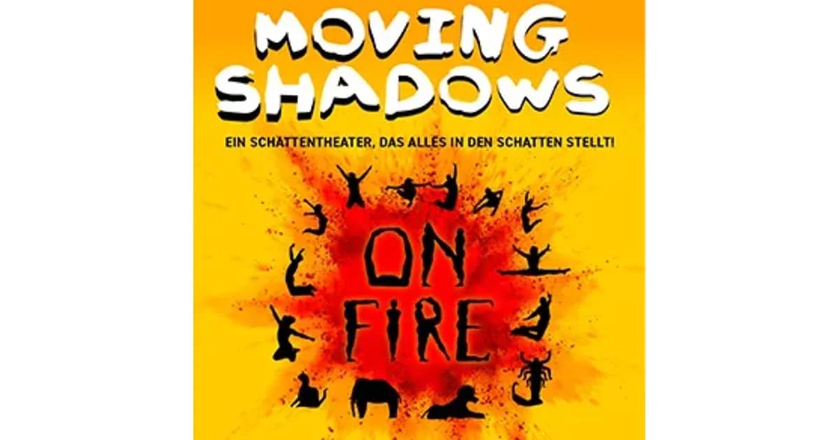 Moving Shadows - On Fire