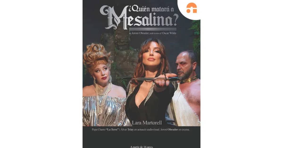 ¿Quién Matará a Mesalina? event poster