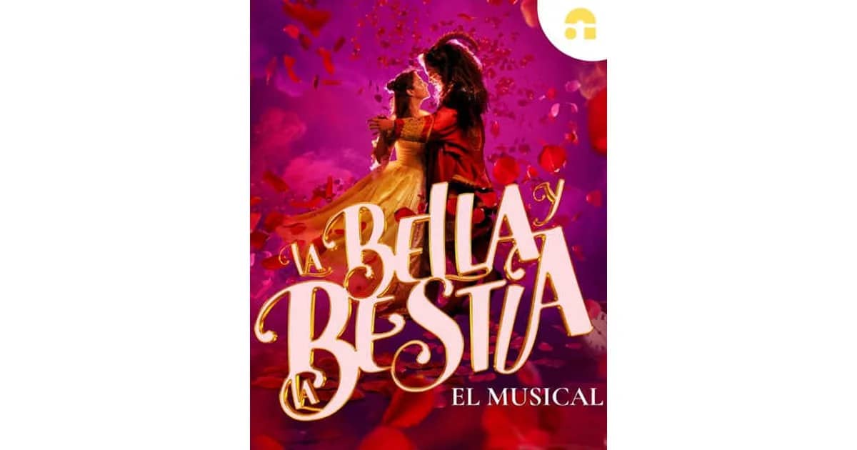 La Bella y la Bestia El Musical