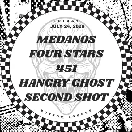Medanos, Four Stars, 451, Hangry Ghost, Second Shot